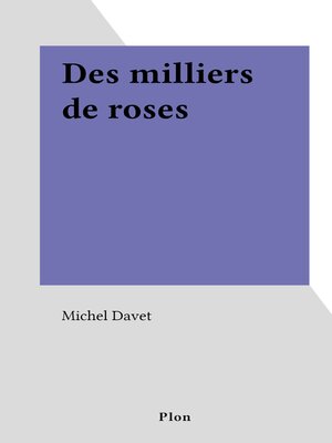 cover image of Des milliers de roses